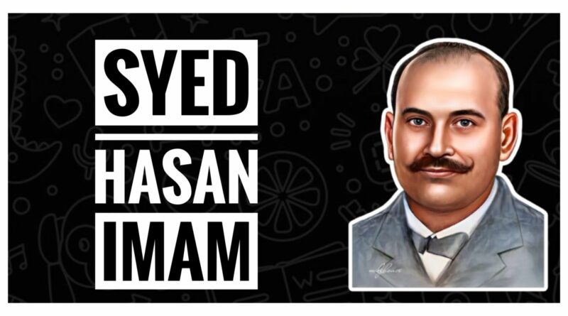 A cover image of "Syed Hasan Imam"