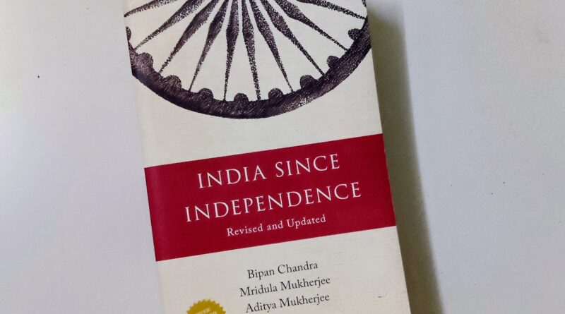 Book Review: India Since Independence